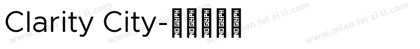 Clarity City字体转换